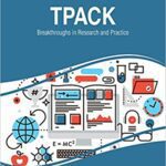 خرید و دانلود نسخه کامل کتاب TPACK: Breakthroughs in Research and Practice –  PDF