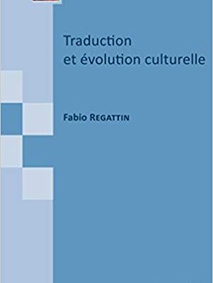 خرید و دانلود نسخه کامل کتاب Traduction et évolution culturelle (French Edition)