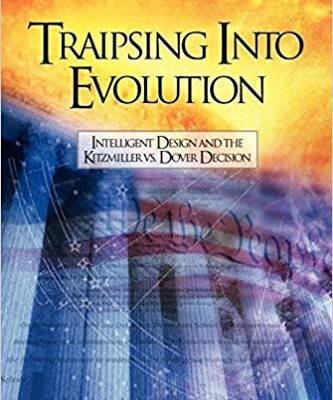 خرید و دانلود نسخه کامل کتاب Traipsing Into Evolution: Intelligent Design and the Kitzmiller v. Dover Decision –  Pdf