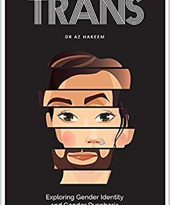 خرید و دانلود نسخه کامل کتاب TRANS Exploring Gender Identity and Gender Dysphoria