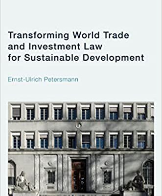 خرید و دانلود نسخه کامل کتاب Transforming World Trade and Investment Law for Sustainable Development –  +  Pdf