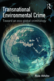 خرید و دانلود نسخه کامل کتاب Transnational Environmental Crime Toward an Eco-global Criminology – Pdf_683b6d869c38a.jpeg خرید و دانلود نسخه کامل کتاب Transnational Environmental Crime Toward an Eco-global Criminology – Pdf