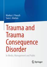 خرید و دانلود نسخه کامل کتاب Trauma and Trauma Consequence Disorder –  PDF