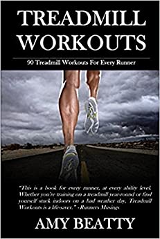 خرید و دانلود نسخه کامل کتاب Treadmill Workouts: 90 Treadmill Workouts For Every Runner –  +  PDF