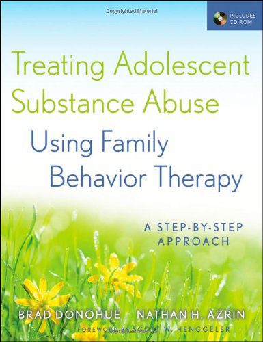 خرید و دانلود نسخه کامل کتاب Treating Adolescent Substance Abuse Using Family Behavior Therapy: A Step-by-Step Approach – PDF_683d6944e8f88.jpeg خرید و دانلود نسخه کامل کتاب Treating Adolescent Substance Abuse Using Family Behavior Therapy: A Step-by-Step Approach – PDF
