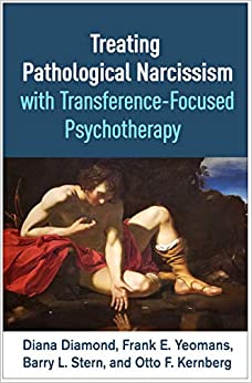 خرید و دانلود نسخه کامل کتاب Treating Pathological Narcissism with Transference-Focused Psychotherapy –  Pdf