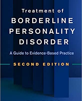 خرید و دانلود نسخه کامل کتاب Treatment of Borderline Personality Disorder: A Guide to Evidence-Based Practice (2nd Edition) –  Pdf
