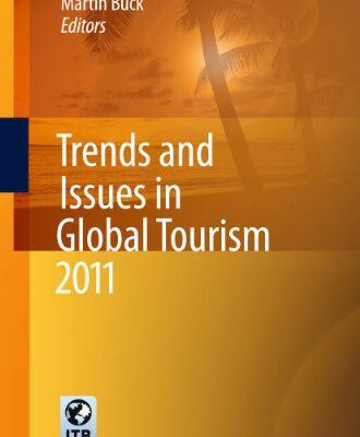خرید و دانلود نسخه کامل کتاب Trends and Issues in Global Tourism 2011 –  PDF