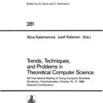 خرید و دانلود نسخه کامل کتاب Trends, Techniques, and Problems in Theoretical Computer Science: 4th International Meeting of Young Computer Scientists Smolenice, Czechoslovakia, October 13–17, 1986 Selected Contributions