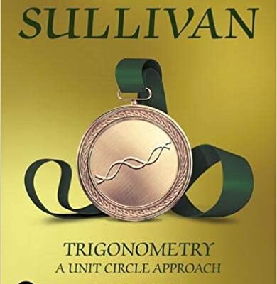 خرید و دانلود نسخه کامل کتاب Trigonometry:  A Unit Circle Approach (11th Edition) [2020] –  PDF