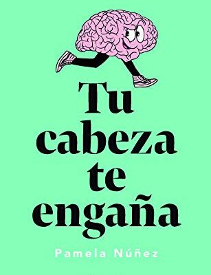 خرید و دانلود نسخه کامل کتاب Tu cabeza te engaña (Fuera de colección) (Spanish Edition) –  +  PDF