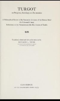 خرید و دانلود نسخه کامل کتاب Turgot on progress, sociology and economics: A philosophical review of the successive advances of the human mind, On universal history [and] Reflections On the formation and the distribution of wealth –  Odf