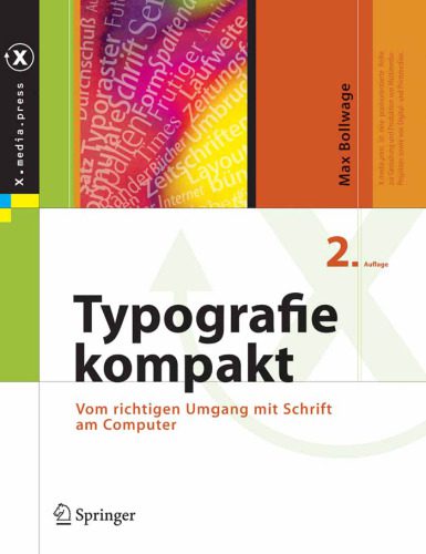 خرید و دانلود نسخه کامل کتاب Typografie kompakt: Vom richtigen Umgang mit Schrift am Computer, 2. Auflage_686284dc4bef6.jpeg خرید و دانلود نسخه کامل کتاب Typografie kompakt: Vom richtigen Umgang mit Schrift am Computer, 2. Auflage