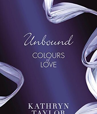 خرید و دانلود نسخه کامل کتاب Unbound – Colours of Love (Colours of Love Series Book 1)