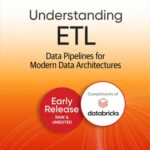 خرید و دانلود نسخه کامل کتاب Understanding ETL: Data Pipelines for Modern Data Architectures (Early Release)