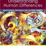 خرید و دانلود نسخه کامل کتاب Understanding Human Differences:  Multicultural Education for a Diverse America (6th Edition)[2019] –  PDF