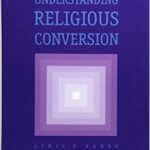 خرید و دانلود نسخه کامل کتاب Understanding Religious Conversion – Pdf