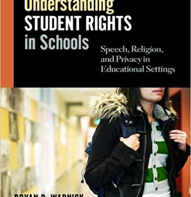 خرید و دانلود نسخه کامل کتاب Understanding Student Rights in Schools: Speech, Religion, and Privacy in Educational Settings –  PDF