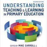 خرید و دانلود نسخه کامل کتاب Understanding Teaching and Learning in Primary Education 2nd Edition