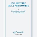 خرید و دانلود نسخه کامل کتاب Une histoire de la philosophie (Tome 1) – La constellation occidentale de la foi et du savoir (French Edition) –  +  PDF