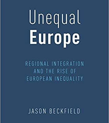 خرید و دانلود نسخه کامل کتاب Unequal Europe:  Regional Integration and the Rise of European Inequality [2019] –  PDF