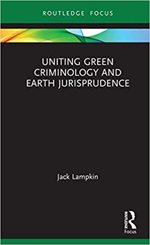 خرید و دانلود نسخه کامل کتاب Uniting Green Criminology and Earth Jurisprudence – PDF_683bac4d370b2.jpeg خرید و دانلود نسخه کامل کتاب Uniting Green Criminology and Earth Jurisprudence – PDF