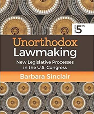 خرید و دانلود نسخه کامل کتاب Unorthodox Lawmaking: New Legislative Processes in the U.S. Congress (5th Edition) –  +  pdf