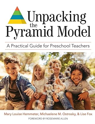 خرید و دانلود نسخه کامل کتاب Unpacking the Pyramid Model: A Practical Guide for Preschool Teachers – Pdf_684312761946b.jpeg خرید و دانلود نسخه کامل کتاب Unpacking the Pyramid Model: A Practical Guide for Preschool Teachers – Pdf