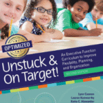 خرید و دانلود نسخه کامل کتاب Unstuck and On Target!: An Executive Function Curriculum to Improve Flexibility, Planning, and Organization Second Edition – PDF