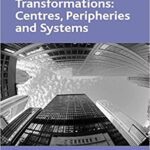 خرید و دانلود نسخه کامل کتاب Urban Transformations: Centres, Peripheries and Systems –  Pdf