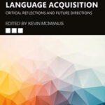 خرید و دانلود نسخه کامل کتاب Usage in Second Language Acquisition Critical Reflections and Future Directions –  Pdf