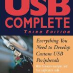 خرید و دانلود نسخه کامل کتاب USB Complete: Everything You Need to Develop Custom USB Peripherals –  PDF