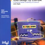 خرید و دانلود نسخه کامل کتاب USB design by example: a practical guide to building IO devices