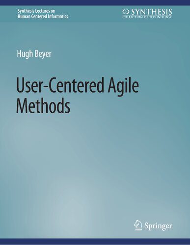 خرید و دانلود نسخه کامل کتاب User-Centered Agile Methods_684b03358b624.jpeg خرید و دانلود نسخه کامل کتاب User-Centered Agile Methods