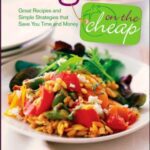 خرید و دانلود نسخه کامل کتاب Vegan on the Cheap: Great Recipes and Simple Strategies that Save You Time and Money –  PDF