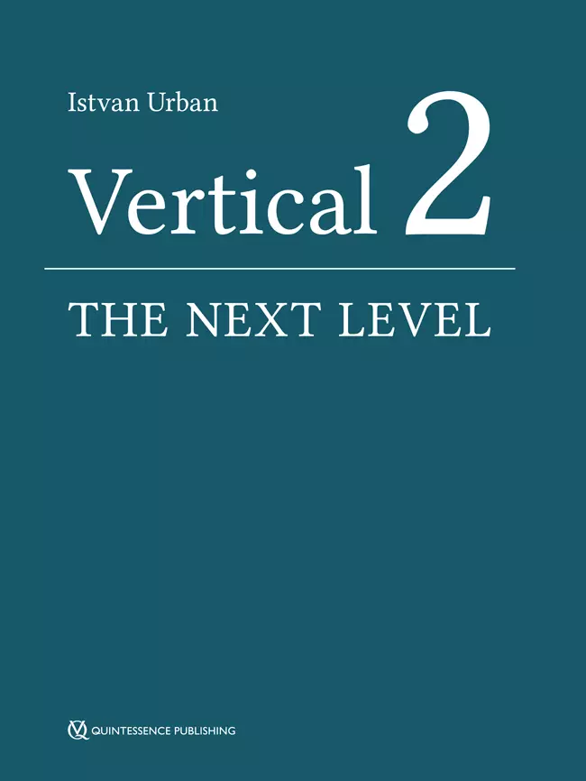 خرید و دانلود نسخه کامل کتاب Vertical 2: The Next Level of Hard and Soft Tissue Augmentation – + Pdf_683e907e0e72c.webp خرید و دانلود نسخه کامل کتاب Vertical 2: The Next Level of Hard and Soft Tissue Augmentation – + Pdf