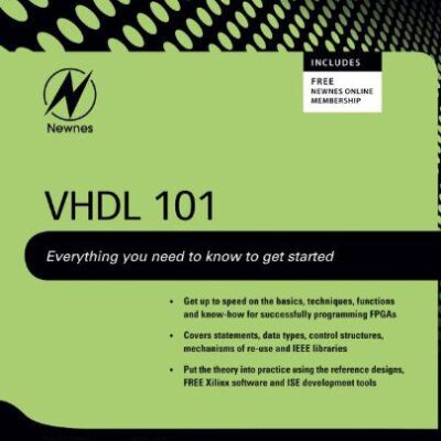 خرید و دانلود نسخه کامل کتاب VHDL 101: Everything you need to know to get started – PDF