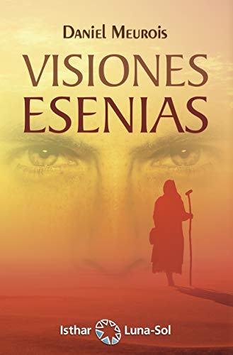 خرید و دانلود نسخه کامل کتاب Visiones Esenias (Spanish Edition) – + pdf_68445d80828bb.jpeg خرید و دانلود نسخه کامل کتاب Visiones Esenias (Spanish Edition) – + pdf
