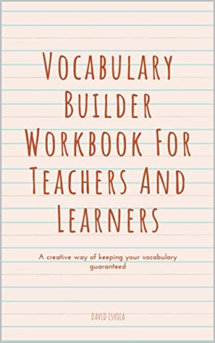 خرید و دانلود نسخه کامل کتاب Vocabulary Builder Workbook For Teachers And Learners: Simple Lessons and Activities to Teach Yourself Over 100 Must-Know Words – + PDF_684320ea059a0.jpeg خرید و دانلود نسخه کامل کتاب Vocabulary Builder Workbook For Teachers And Learners: Simple Lessons and Activities to Teach Yourself Over 100 Must-Know Words – + PDF