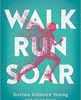 خرید و دانلود نسخه کامل کتاب Walk, Run, Soar: A 52-Week Running Devotional [2020] –  +  pdf