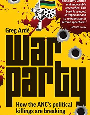 خرید و دانلود نسخه کامل کتاب War Party: How the ANC’s political killings are breaking South Africa –  +  pdf