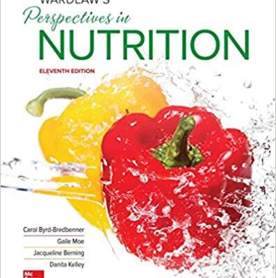 خرید و دانلود نسخه کامل کتاب Wardlaw’s Perspectives in Nutrition (11th Edition) [2019] –  PDF