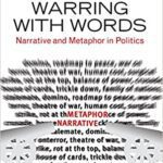 خرید و دانلود نسخه کامل کتاب Warring with Words: Narrative and Metaphor in Politics –  Pdf