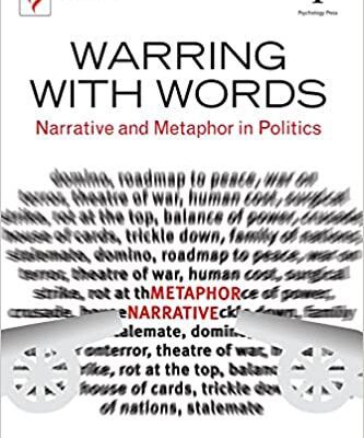خرید و دانلود نسخه کامل کتاب Warring with Words: Narrative and Metaphor in Politics –  Pdf