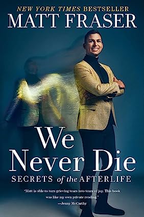 خرید و دانلود نسخه کامل کتاب We Never Die: Secrets of the Afterlife – + Pdf_6845f16df21d1.jpeg خرید و دانلود نسخه کامل کتاب We Never Die: Secrets of the Afterlife – + Pdf