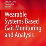 خرید و دانلود نسخه کامل کتاب Wearable Systems Based Gait Monitoring and Analysis