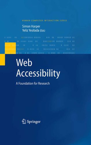 خرید و دانلود نسخه کامل کتاب Web Accessibility: A Foundation for Research_685166b1ab89a.jpeg خرید و دانلود نسخه کامل کتاب Web Accessibility: A Foundation for Research