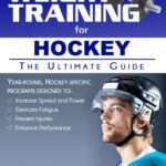 خرید و دانلود نسخه کامل کتاب Weight Training for Hockey: The Ultimate Guide –  +  Pdf