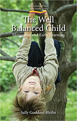 خرید و دانلود نسخه کامل کتاب Well Balanced Child: Movement and Early Learning (2nd Revised Edition) – + pdf_68433b470e36d.jpeg خرید و دانلود نسخه کامل کتاب Well Balanced Child: Movement and Early Learning (2nd Revised Edition) – + pdf
