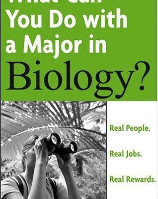 خرید و دانلود نسخه کامل کتاب What Can You Do with a Major in Biology: Real people. Real jobs. Real rewards. (What Can You Do with a Major in…) – PDF